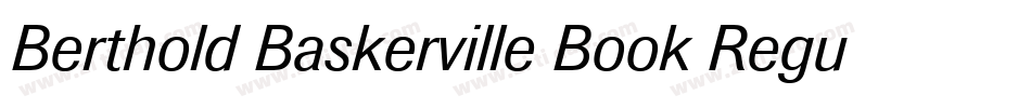 Berthold Baskerville Book Regular字体转换